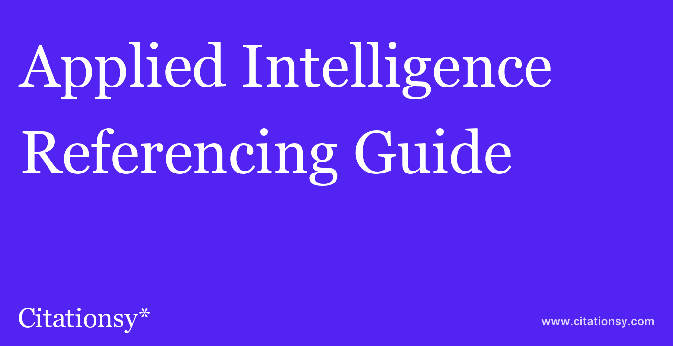 cite Applied Intelligence  — Referencing Guide